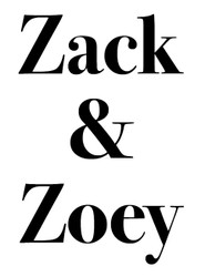 Zack & Zoey